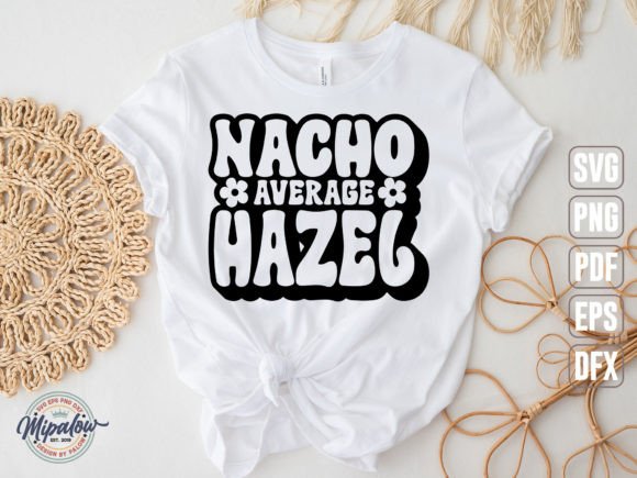 Crafting with Nacho Average Hazel Graphics & Illustrations