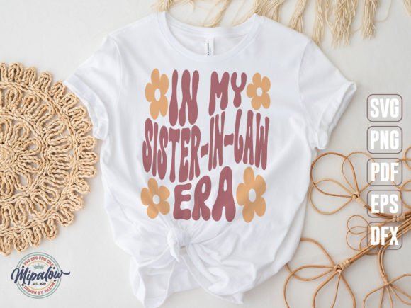 Groovy SVG Graphics for Your Sister-in-Law Era